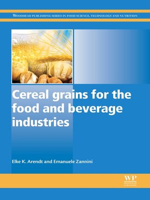 cover image of Cereal Grains for the Food and Beverage Industries